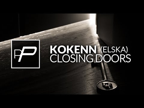 Kokenn (Elska) - Closing Doors [Original Mix]