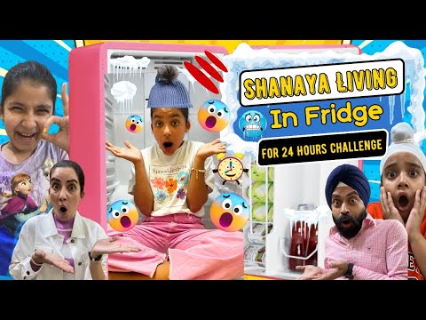 Shanaya Living In Fridge For 24 Hours Challenge | Ramneek Singh 1313 | RS 1313 VLOGS