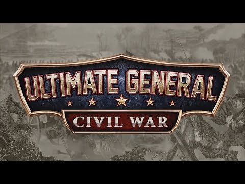 Ultimate General: Civil War - Union Campaign Let's Play Part 8: Battle of Fredericksburg