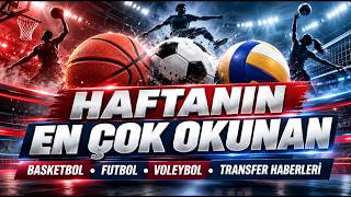 Spor Gündeminde Son 1 Hafta @Nilradyotv