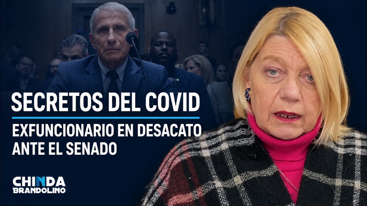 Chinda Brandolino: los secretos que Fauci no quiere revelar sobre el Covid