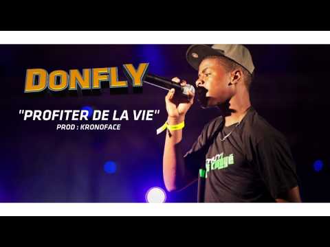 Donfly - Profiter de la vie (Matoury Vibes Kartyé 2013)