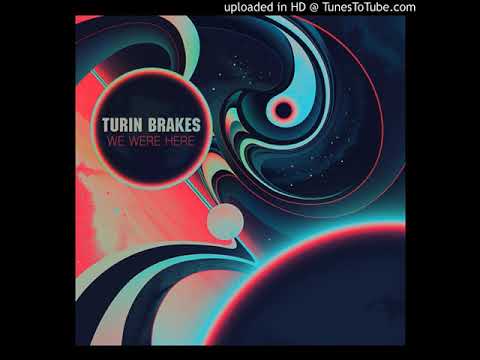 Turin Brakes - Goodbye