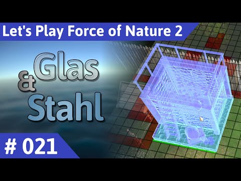 Force of Nature 2 deutsch Teil 21 - Glas & Stahl Let's Play