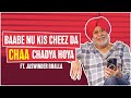 Baabe Nu Chadya Chaa Jaswinderbhalla Dil Hona Chahida Jawan Chaupal New Punjabi Movies 2023