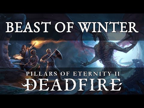 Pillars Of Eternity 2 Deadfire Beast of Winter Review – Dimensional Contingency
