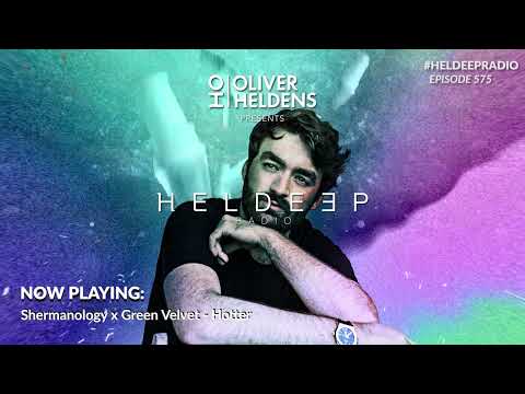 Oliver Heldens - Heldeep Radio #575