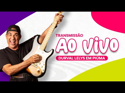 Durval Lelys ao vivo em Piuma/Es