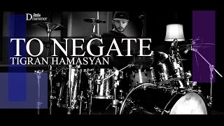 To Negate Drum Cover Tigran Hamasyan - To Negate Drum Cover: An Ancient Observer 03-2017