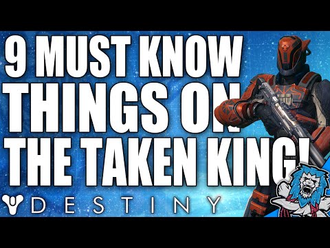 Destiny: 9 Must Know Things About The Taken King DLC!