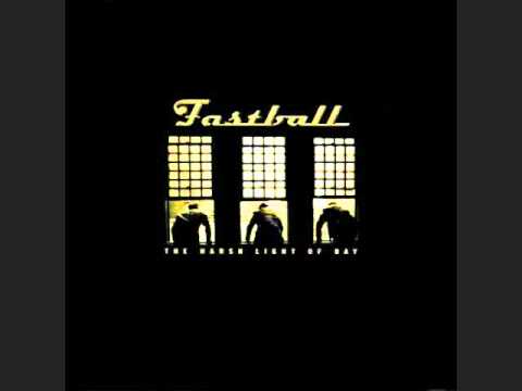 Dark Street - Fastball
