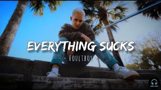 Download lagu Everything Sucks - Voultboy (Lirik Video) 'Tiktok everything sucks, just kidding' mp3