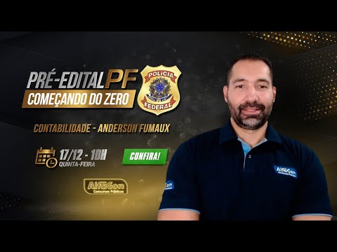 AO VIVO | Aula de Contabilidade - Começando do Zero - Pré Edital PF - Alfacon