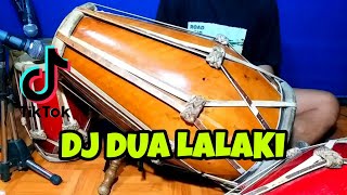 Download lagu DJ DUA LALAKI Koplo Tiktok COVER Kendang Rampak!!! mp3