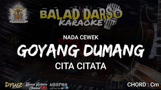 Download lagu GOYANG DUMANG KARAOKE - CITA CITATA | BALAD DARSO KARAOKE mp3 Download lagu GOYANG DUMANG KARAOKE - CITA CITATA | BALAD DARSO KARAOKE mp3