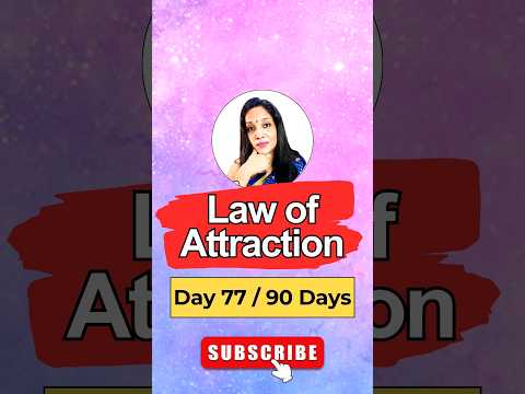 Day 77/90 Days Manifest Anything #lawofattraction #manifestation #howtomanifest