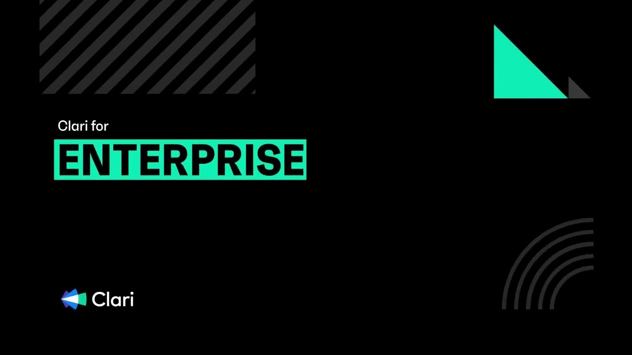 Clari for Enterprise