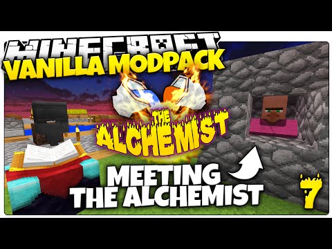 Minecraft | MEET THE ALCHEMIST | ALCHEMIST #7 | Skyblock Vanilla Mod Pack (Minecraft Vanilla Mods)