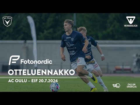 Fotonordic otteluennakko: AC Oulu - EIF 20.7.2024 (Veikkausliiga)