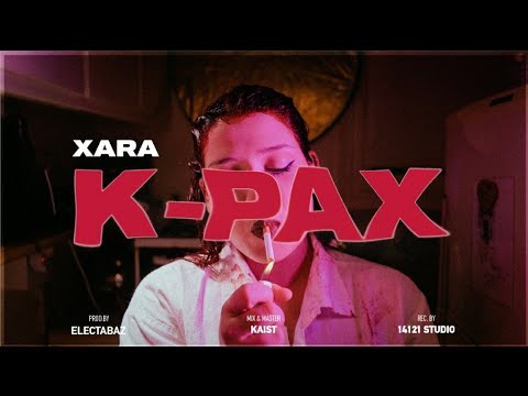 ΧΑΡΑ - K - PAX (Prod. by Electabaz) Official Music Video