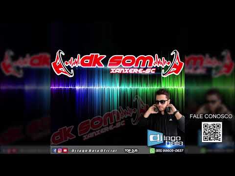 CD DK SOM XANXERÊ-SC - DJ IAGO BALA
