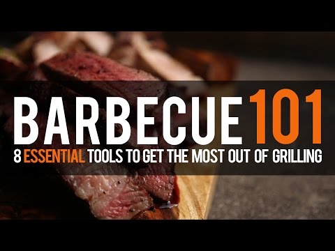 BBQ 101: 8 BBQ Essentials That We Promise Will Improve Your Game