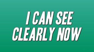 Jimmy Cliff - I Can See Clearly Now (Lyrics)