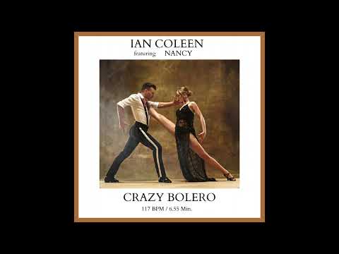 IAN COLEEN & NANCY - CRAZY BOLERO