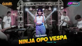 Download lagu TATA GANOSA - NINJA OPO VESPA // (Live ) AP MUSIC JANDHUT mp3