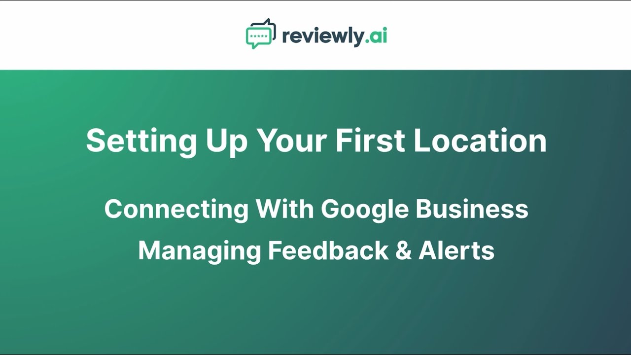 Setting Up Your First Location