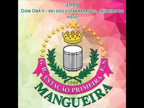 Mangueira 2000 - Dom Obá II - rei dos esfarrapados, príncipe do povo