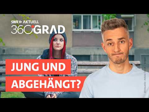 Junge Menschen in Armut: Wie wenig Geld reicht zum Leben? | SWR Aktuell 360 Grad
