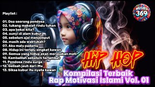 Download lagu Kompilasi Hip Hop Rap Motivasi Islami Vol.01 | Bangkitkan semangatmu mp3