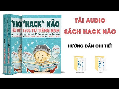 Hướng dẫn tải Audio sách hack não 1500 từ vựng tiếng Anh