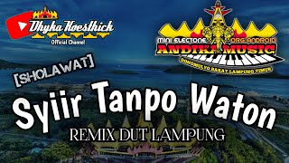 Download lagu Remix Lampung Sholawat SYIIR TANPO WATON || MixDut Andika Music @musiclampung mp3 Download lagu Remix Lampung Sholawat SYIIR TANPO WATON || MixDut Andika Music @musiclampung mp3