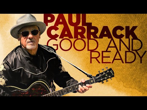 Paul Carrack - Good and Ready [Official Video]