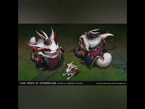 New Tahm Kench Skins ❤️