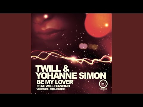 Be My Lover (Radio Edit) (feat. Will Diamond)