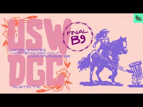 2024 USWDGC | FINAL B9 | Gannon, Salonen, Handley, Laine | Jomez Disc Golf