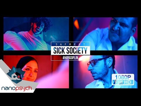 3Afreet | Sick Society - مجتمع عيان (Music Video)