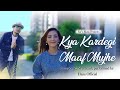 Song: Kya Kardegi Maaf Mujhe | Hasu | Official Music Promo, New Hindi Songs 2024