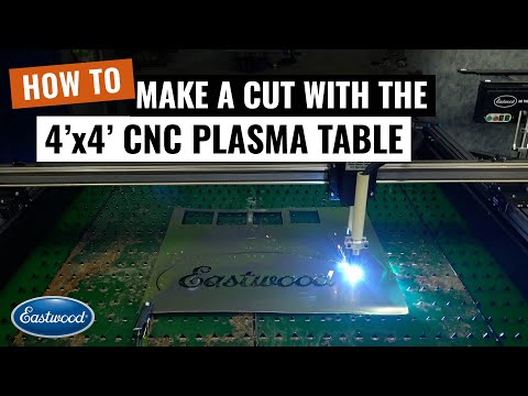 How to Adjust the Settings and Make a Cut on the 4'x4' CNC Plasma Cutting Table - Eastwood