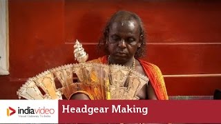 Headgear making at Brahma Baidarkala Temple