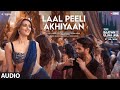 Laal Peeli Akhiyaan (Audio) Shahid Kapoor,Kriti Sanon,Tanishk,Romy |Teri Baaton Mein Aisa Uljha Jiya