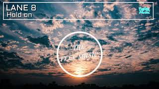 Lane 8 - Hold on