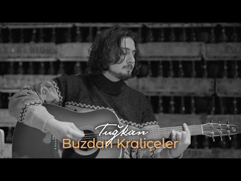 Buzdan Kraliçeler - Tuğkan