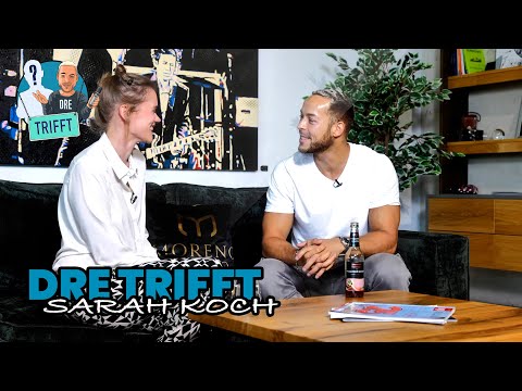 Dre trifft - Sarah Koch (Teil 1)