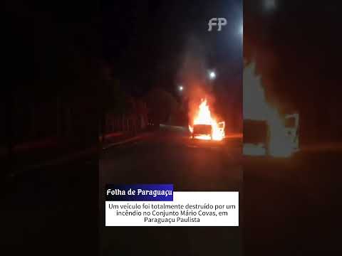 Carro pega fogo no Conjunto Mário Covas em Paraguaçu Paulista