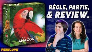 LIFE OF THE AMAZONIA - La règle, la partie, la critique !