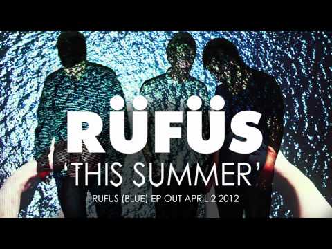 RUFUS - This Summer